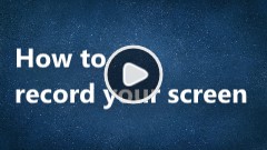 tutorial_record_screen Record Your Screen